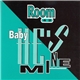 Room 42 - Baby He's Mine