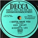 Red Foley And Roberta Lee - I Gotta Have You / Don't Believe Everything You Hear