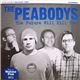 The Peabodys - The Future Will Kill You