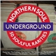 Various - Northern Soul Underground - 50 Soulful Rarities