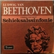 Ludwig van Beethoven, Orchester Der Wiener Staatsoper, Hans Swarowsky - Schicksals-Sinfonie Sinfonie Nr. 5 C-Moll Op. 67