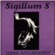Sigillum S - Terror Auto-Obstetrics