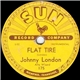 Johnny London - Flat Tire