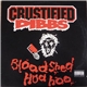 Crustified Dibbs - Bloodshed Hua Hoo