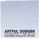 Artful Dodger - Please Don't Turn Me On