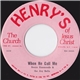 Sonia Simmonds & The Joy Bells / Gloria Bailey & The Joy Bells - When He Call Me / When My Soul Get On Fire