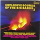 Various - Explosive Sounds Of The Big Bands (Volume 2)