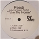 Peedi Feat. Megan Rochell - Take Me Home