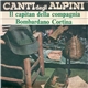 Coro La Baita - Il Capitan Della Compagnia / Bombardano Cortina