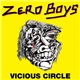 Zero Boys - Vicious Circle