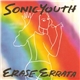 Sonic Youth / Erase Errata - Mariah Carey And The Arthur Doyle Handcream / Glitter