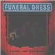 Funeral Dress - Come On Follow