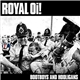 Royal Oi! - Bootboys And Hooligans