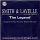 Smith & Lavelle - The Legend