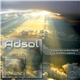 Adsol - Unprecedented Landscapes