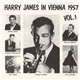 Harry James - In Vienna 1957 Vol. 1