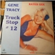 Gene Tracy - Truck Stop #12