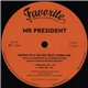 Mr President - Going To A Go Go