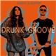 Maruv & Boosin - Drunk Groove