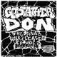 Godfather Don - The Final Unreleased EP Vol 2 [1989-1992]
