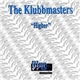 The Klubbmasters - Higher