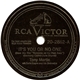 Tony Martin With Earle Hagen And His Orchestra - It's You Or No One / It's Magic