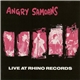 Angry Samoans - Live At Rhino Records