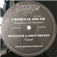 Criminal Sound / Dub-Liner & Omen Breaks - Soundboys On The Floor / Gwan