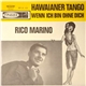 Rico Marino - Hawaianer Tango