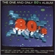 Various - The One And Only 80's Album