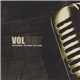 Volbeat - The Strength / The Sound / The Songs