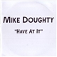Mike Doughty - Have At It