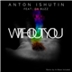 Anton Ishutin feat. Da Buzz - Without You