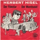 Herbert Hisel - Der Filmstar / Der Wurstsalat