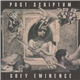 Post Scriptvm - Grey Eminence