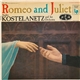 André Kostelanetz And His Orchestra - Romeo And Juliet