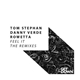 Tom Stephan & Danny Verde Feat. Rowetta - Feel It (The Remixes)