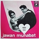 Shankar Jaikishan - Jawan Muhabat