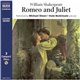 William Shakespeare - Romeo And Juliet