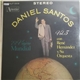 Daniel Santos ,Con Rene Hernandez Y Su Orquesta - El Viajero Mundial Vol. 3