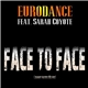 Eurodance Inc. Feat. Sarah Coyote - Face To Face
