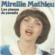 Mireille Mathieu - Les Pianos Du Paradis