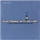 Various - Electronic With No Limit (A New Communication From The Lab)