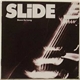 Slide - Down So Long