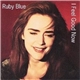 Ruby Blue - I Feel Good Now