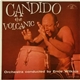 Candido - The Volcanic