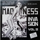 Various - The Madness Invasion Vol. 2