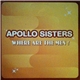 Apollo Sisters - Where Are The Men?