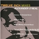 Alexander O'Neal - Twelve Inch Mixes