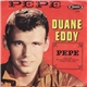 Duane Eddy - Pepe / Lost Friend